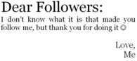 Dear Followers