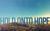 Hold onto Hope