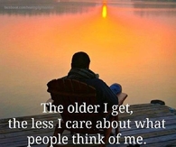 The older I get