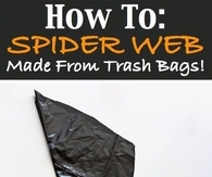 DIY Spider Webs from Trash Bags