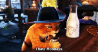 I hate Mondays