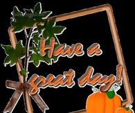 Have a great day