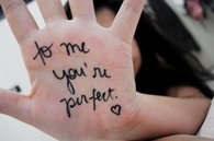 to me youre perfect