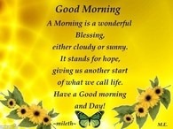 A morning is a wonderful blessing...
