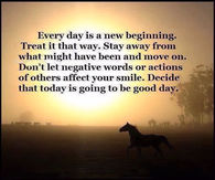 every day is a new beginning