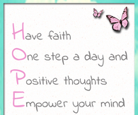Hope - Have Faith....