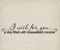 I wish for you