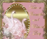 Have a Beautiful & Blessed Day