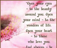 Open your eyes to the beauty around you