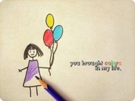 you brought color into my life