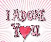 I Adore You