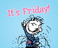 It's Friday