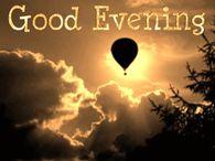 Good Evening