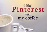 Pinterest with my coffee