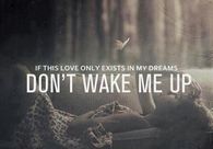 if this love only exists in my dreams