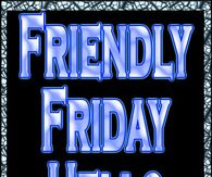 Friendly Friday Hello