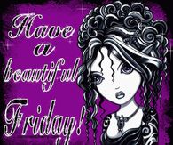 Have a Beautiful Friday