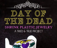 Day of the dead shrink plastic jewelry