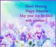 Good Morning Happy Saturday