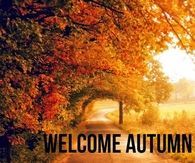 Welcome Autumn