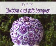 DIY Button and felt bouquet