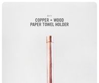 Copper and wood paper towel holder