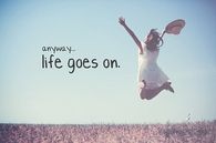 Life Goes On