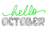 Hello October