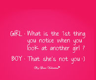 She is not you