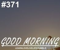 Good Morning