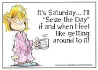 It's Saturday