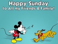 Happy Sunday To All My Friends And Family