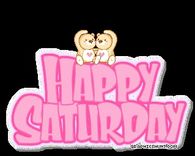 Happy Saturday