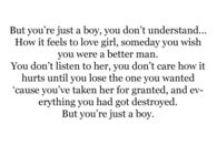 You are just a boy