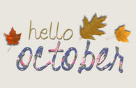 Hello October