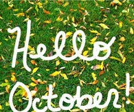 Hello October