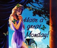 Have a great Monday