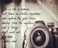Life Is Like A Camera