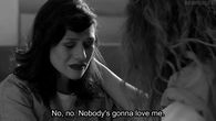 nobody is going to love me