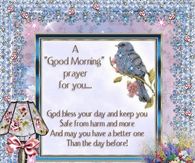A Good Morning Prayer for You...