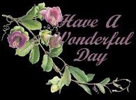 Have a wonderful day
