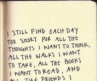 i still find the day to short