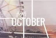 Hello October
