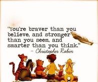 You're braver than you believe