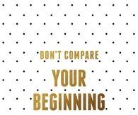 Don't compare yourself