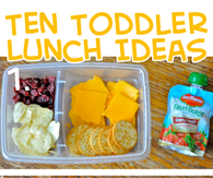 10 toddler lunch ideas