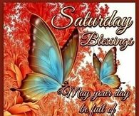 Saturday Blessings