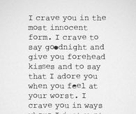 I crave you