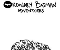 Ordinary Batman Adventures