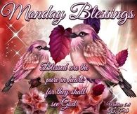 Monday Blessings